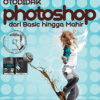 otodidak photoshop dari basic hingga mahir kubusmedia