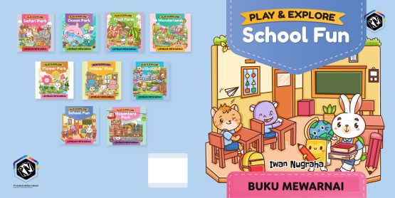 Play and Explore - School Fun - Buku Mewarnai
