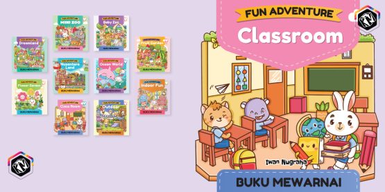 Fun Adventure - Class Room - Buku Mewarnai